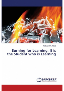 Burning for Learning