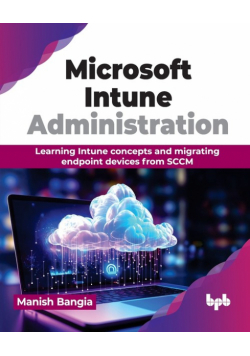 Microsoft Intune Administration