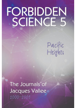 Forbidden Science 5, Pacific Heights