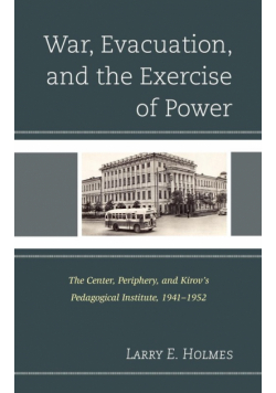 War, Evacuation, and the Exercise of Power