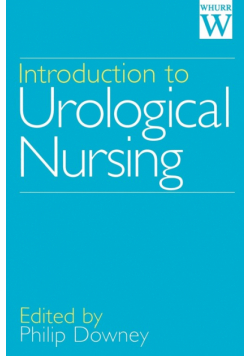 Introduction to Urological Nursing