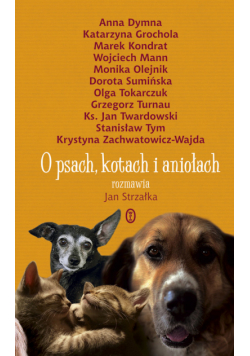 O psach, kotach i aniołach