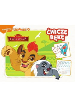 Ciekawski przedszkolak 5+ Ćwiczę rękę Lwia straż