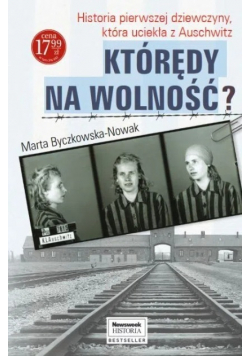 Którędy na wolność