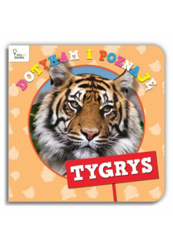 Dotykam i Poznaję Tygrys