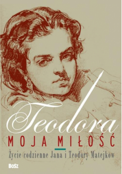 Buyko Małgorzata - Teodora moja miłość