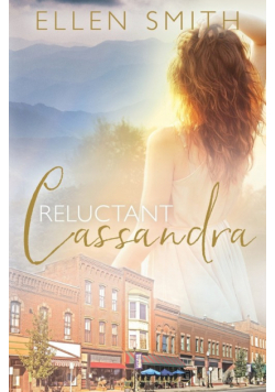 Reluctant Cassandra