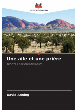Une aile et une prière