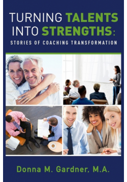 Turning Talents into Strengths