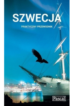 Szwecja Praktyczny przewodnik
