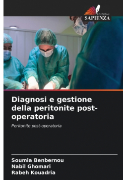 Diagnosi e gestione della peritonite post-operatoria