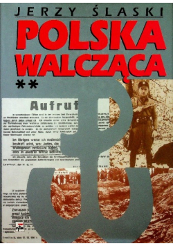 Polska walcząca Tom 1