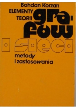 Elementy teorii grafów i sieci