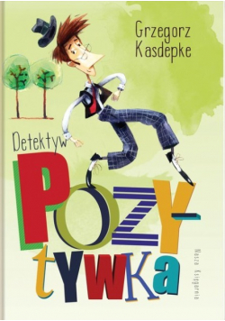 Detektyw Pozytywka