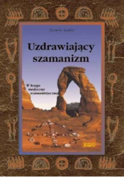 Uzdrawiający szamanizm
