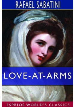 Love-at-Arms (Esprios Classics)