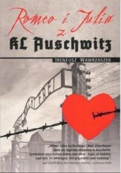 Romeo i Julia z  Auschwitz