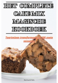 Het Complete Cake Mix Magische Kookboek