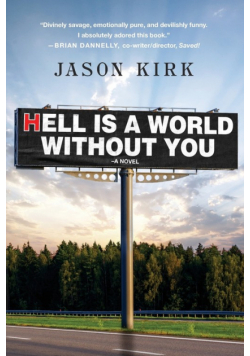 Hell Is a World Without You
