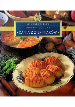 Kuchnia domowa Dania z ziemniaków