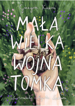 Mała wielka wojna Tomka