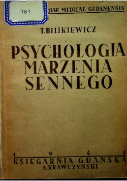 Psychologia marzenia sennego  1948 r.