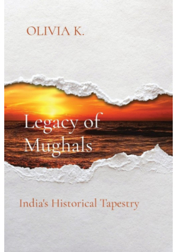 Legacy of Mughals