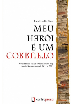 Meu Herói É Um Corrupto