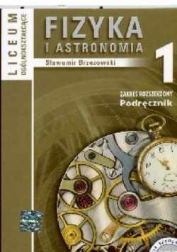Fizyka i astronomia 1 Podręcznik