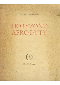 Horyzont Afrodyty, 1947 r.