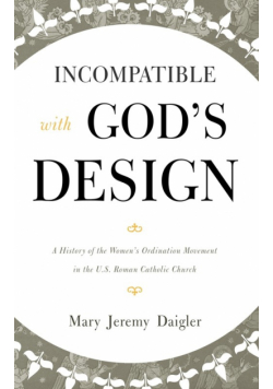 Incompatible with God's Design