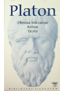 Obrona Sokratesa Kriton Uczta