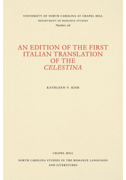 An Edition of the First Italian Translation of the Celestina