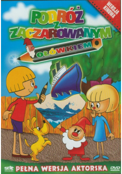 Podróż z Zaczarowanym Ołówkiem