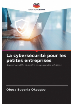 La cybersécurité pour les petites entreprises