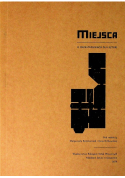 Miejsca o przestrzeniach dla sztuki