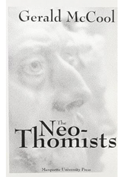 The Neo Thomists Marquette Studies in Philosophy 3