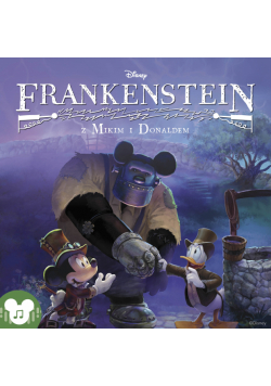 Disney. Frankenstein z Mikim i Donaldem