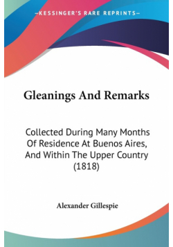 Gleanings And Remarks