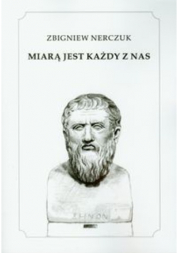 Miarą jest każdy z nas