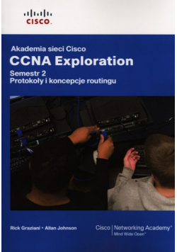 Akademia sieci Cisco CCNA Exploration Semestr 2