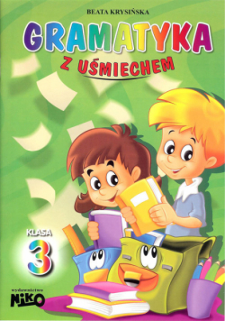 Gramatyka z uśmiechem Klasa 3