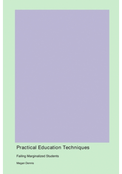 Practical Education Techniques