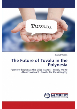 The Future of Tuvalu in the Polynesia