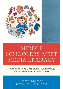 Middle Schoolers, Meet Media Literacy