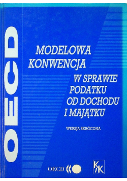 Modelowa konwencja w sprawie podatku od dochodu i majątku