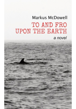 To and Fro Upon the Earth