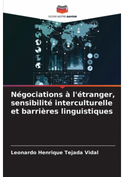 Négociations à l'étranger, sensibilité interculturelle et barrières linguistiques