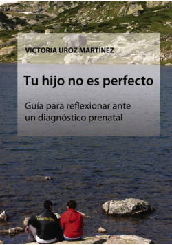 Tu hijo no es perfecto