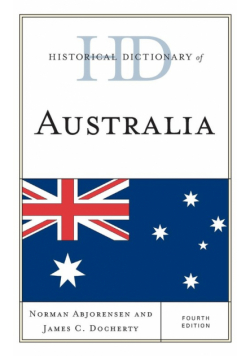 Historical Dictionary of Australia, Fourth Edition